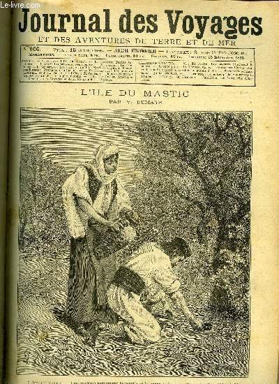 Journal des voyages et des aventures de terre et de mer n 806 - L'ile du mastic - Les paysans ramassent le mastic et la terre qui y est adhrente, Perdus sur l'ocan, chapitre VIII, Le cormoran, Les franais au pole nord, troisime partie, Promenade