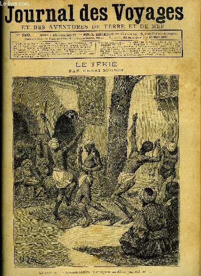 Journal des voyages et des aventures de terre et de mer n 820 - En chantant des hymnes sacres ils atteignent au dlire, Les migrants de l'hirondelle rouge, chapitre VI, Voyage au pays de Kong, V, La vgtation des paramos, L'hiver au Japon, Perdus