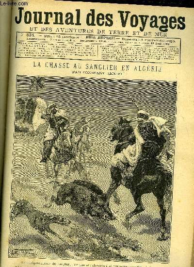 Journal des voyages et des aventures de terre et de mer n 824 - Ils voltigent autour du sanglier, l'irritent et s'lancent a sa rencontre, Les migrants de l'hirondelle rouge, chapitre IX, La protection des plantes alpines, A la recherche de crampel, II