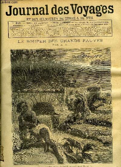 Journal des voyages et des aventures de terre et de mer n 844 - Le lion semble hsiter a choisir sa proie, Le barrage de Tansa, Les migrants de l'hirondelle rouge, chapitre XI, L'Afrique conquise, II, La danse des tonneliers a Munich, Le filage