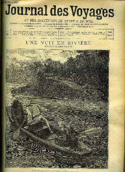 Journal des voyages et des aventures de terre et de mer n 910 - Une nuit en rivire par Brau de Saint Pol Lias, La madone des patriotes, IV, Un voyage de M. Edouard Foa, VI, Le mariage en Chine, L'hritier du rajah, XVII, Le tour de France en ballon