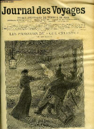 Journal des voyages et des aventures de terre et de mer n 945 - Les passeurs du gu cleste par Jean Dargne, Le docteur Yersin chez les mos, XIII, La poste aux lphants, VIII, Les premiers navigateurs et armateurs franais, Les portes de fer, Le secre