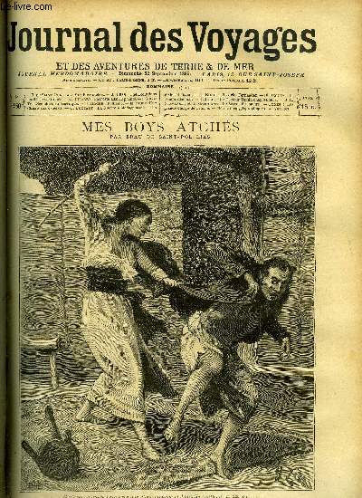 Journal des voyages et des aventures de terre et de mer n 950 - Mes boys atchs par brau de Saint Pol Lias, La poste aux lphants, X, Trois semaines en Amrique, II, Bthanie, Une chasse aux canards, La guerre a Madagascar, Rosario Fernandez, III