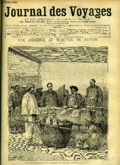 Journal des voyages et des aventures de terre et de mer n 963 - Une audience au tribunal de Canton par E. Toucy, Les prisonniers franais en Allemagne, Sans le sou, VII, La tyrannie des btes, V, Les vads du Mexique, Aux pays des timbres, en Sude