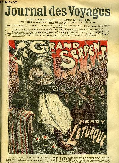 Journal des voyages et des aventures de terre et de mer n 982 - Le grand serpent par Henry Leturque, Premire ascension de l'expdition polaire sudoise, Sans le sou, XIX, Les italiens en Afrique, La rception d'un ambassadeur a la cour d'Espagne