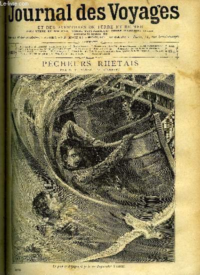 Journal des voyages et des aventures de terre et de mer n 1006 - Pcheurs rhtais par M.C. Habert de Ginestet, Comment le capitaine Landry eut peur et fut dcor, Le grand serpent, X, La vie en Chine, L'ermite des neiges, III, Trois sicles de la vie