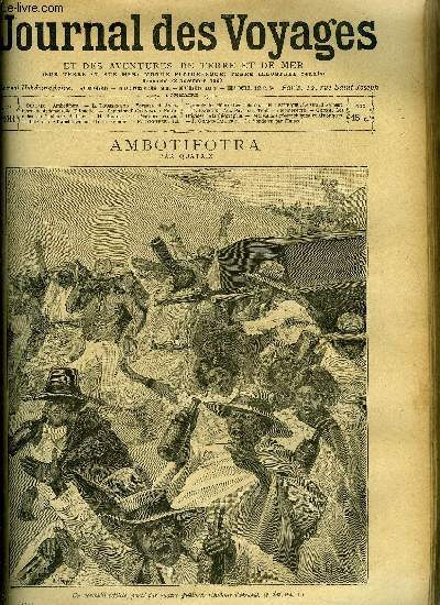 Journal des voyages et des aventures de terre et de mer n 1011 - Ambotifotra par Quatrix, Voyages et aventures de mademoiselle Friquette, IV, Exploration du capitaine Bottego, III, Les masques rouges, La tyrannie des btes, XXX, Le grand serpent, XI