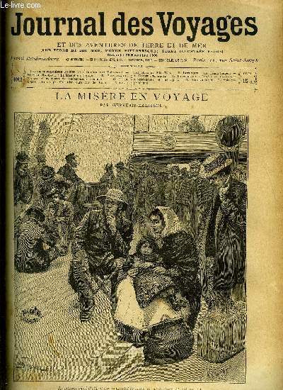 Journal des voyages et des aventures de terre et de mer n 1012 - La misre en voyage par Gervsis-Malissol, Voyages et aventures de mademoiselle Friquette, V, Une triple excution dans l'ile de Cuba, Les mos ou miao tzs, Le grand serpent, XII