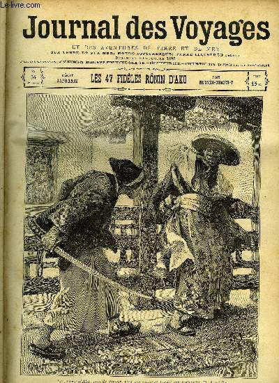 Journal des voyages et des aventures de terre et de mer n 54 - 2e srie - Les 47 fidles Rnin d'Ako par Nguyen-Thaich-Y, L'ile en feu, V, Comment on devient explorateur, IV, Les tchrmisses & les votiaks, Le hros de mdine, X, Les crieurs des morts