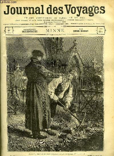 Journal des voyages et des aventures de terre et de mer n 57 - 2e srie - Minne par Edmond Neukomm, L'ile en feu, VII, Pierre le Grand a Saardam, Les chercheurs d'or au Klondike, III, L'aventurier malgr lui, X, Le meitlisuntig, Comment on devient
