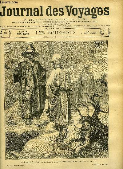 Journal des voyages et des aventures de terre et de mer n 93 - 2e srie - Dans le Fouta-Djalon: les sous-Sous par P. Vign d'Ocoton, Au pays de sitting bull, XI, Au pays des trois soleils, V, Les chanteurs des cours en Tunisie, II, Le Jura, IV