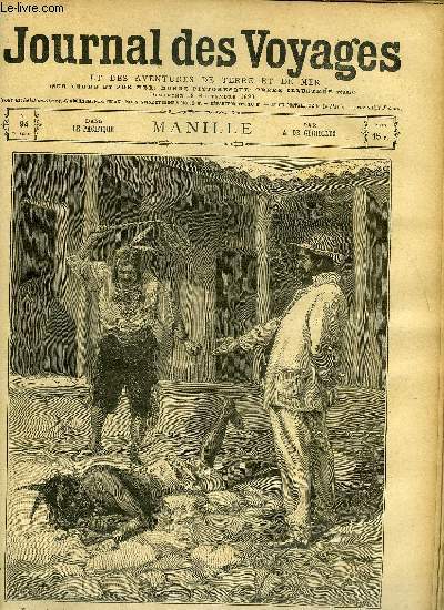 Journal des voyages et des aventures de terre et de mer n 94 - 2e srie - Dans le Pacifique - Manille par A. de Griolles, L'vad de la katorga, V, Les sous sous, II, Les chanteurs des cours en Tunisie, III, Le Jura, VI, Au pays de sitting bull, XII