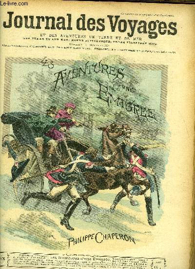 Journal des voyages et des aventures de terre et de mer n 105 - 2e srie - Les aventures d'une migre par Philipppe Chaperon, Les bouches du Rhone, Un jour de march au Maroc, Le chef des thugs, IX, Les trangleurs du Bengale, L'vad de la Katorga