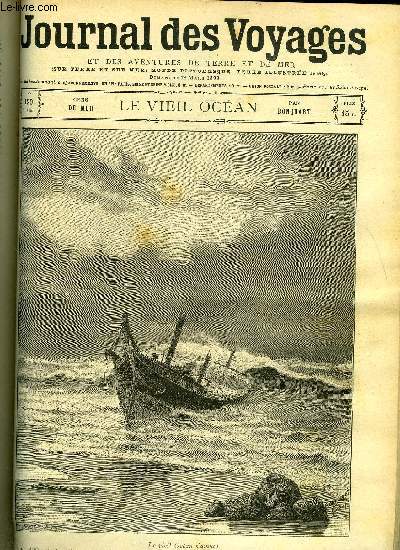 Journal des voyages et des aventures de terre et de mer n 120 - 2e srie - Le vieil ocan par Bonquart, Au Soudan franais, Moumousse reine phmre des somalis, III, Au pays des pieschis, II, Les trangleurs du bengale, X, Les alpes maritimes, III