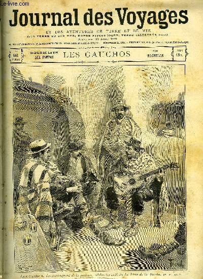 Journal des voyages et des aventures de terre et de mer n 141- 2e srie - Aux pampas - Les gauchos par Hachelle, Moumousse reine phmre des somalis, XIII, Le cur Thirion, Le calvados, II, La chasse a l'albatros, La couronne perdue, II, Le larcin