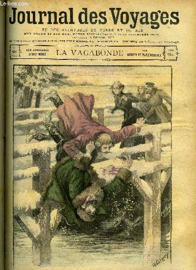 Journal des voyages et des aventures de terre et de mer n 166 - 2e srie - Les angoisses d'une mre : La vagabonde par Mhier de Mathuisieulx, Un jour de march a Altenbourg, Le rgime des forats, Seine et oise, III, Les aventures d'un marchand grec