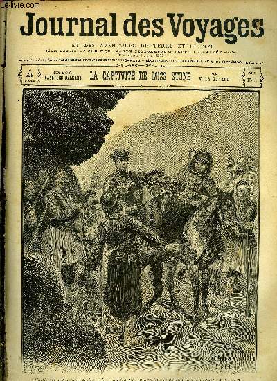 Journal des voyages et des aventures de terre et de mer n 288 - 2e srie - La captivit de Miss Stone par V. La Guyard (six mois dans les Balkans), La main noire de Cadix au Figuig, IV par Georges Le Faure, Dans les oasis du Touat et d'In Salah, VI