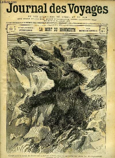 Journal des voyages et des aventures de terre et de mer n 311 - 2e srie - La mort du mammouth par Wilfrid de Fonvielle, Le serment de l'explorateur, II par L.G. Binger, Le charivari d'un veuf remari par Paul Kauffmann, Le lac des lpreux, III