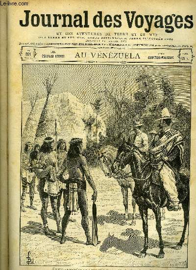 Journal des voyages et des aventures de terre et de mer n 321 - 2e srie - Au Vnzuela par Gervsis Malissol (les peuples libres), Le transport des blesss, a bord par Georges Moynet, Le zouave de Malakoff, IV par Louis Boussenard, Au pays des coupeurs