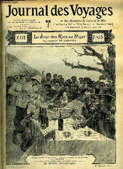 Journal des voyages et des aventures de terre et de mer n 372 - 2e srie - Le jour des Rois au Niger par Habert de Ginestet, Marko le brigand, V par Louis Boussenard, Les souterrains du Louvre par J.H. Perraud, Un march d'esclaves aux Etats Unis