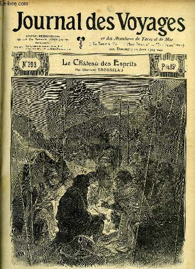 Journal des voyages et des aventures de terre et de mer n 393 - 2e srie - Le chteau des Esprits (chez les touareg) par Georges Brousseau, Le noir mustanger, III par Mayne-Reid et F. Whittaker, La cruaut des neiges, Au pays de l'or par Charles Vallier