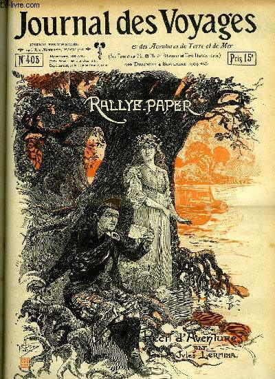 Journal des voyages et des aventures de terre et de mer n 405 - 2e srie - Rallye Paper, rcit d'aventures par Jules Lermina, Les bonnets a poils, papack, colback, talpack, L'lphant bleu, XII par Camille Debans, Un chariot a buffles par Jean Bruyre