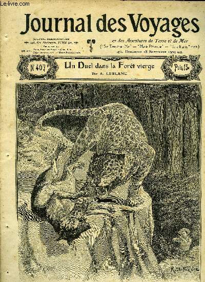 Journal des voyages et des aventures de terre et de mer n 407 - 2e srie - Un duel dans la fort vierge par A. Leblanc, Rallye paper par Jules Lermina, La danse de guerre des maoris par Claude Albaret, Le noir mustanger, XVIII par Mayne Reid