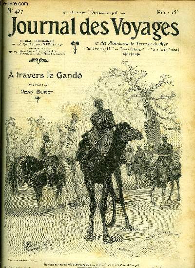 Journal des voyages et des aventures de terre et de mer n 457 - 2e srie - A travers le Gand par Jean Buret, Le journal d'une cigogne, V par E.A. Spoll, Les futures mres des soldats japonais par J.C. Balet, To-ho le tueur d'or, II par Jules Lermina