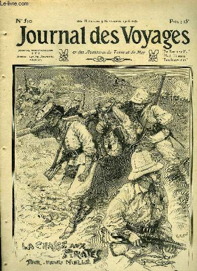 Journal des voyages et des aventures de terre et de mer n 510 - 2e srie - La chasse aux pirates par Henry Niell, La trahison du maure, XXV par E. Salgari, La trahison du maure, XXV par E. Salgari, La disparition des abeilles, Rotisseurs de marrons