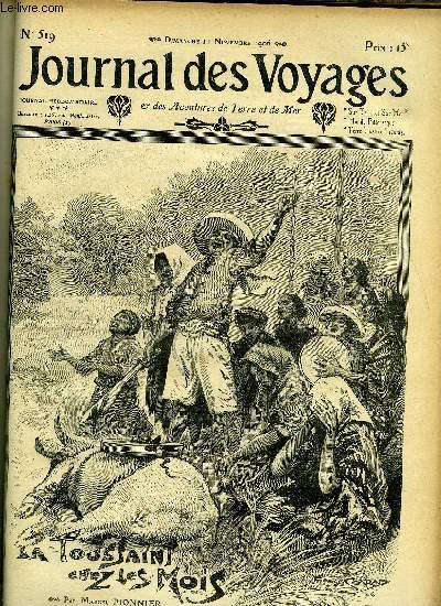 Journal des voyages et des aventures de terre et de mer n 519 - 2e srie - La Toussaint chez les mos par macel Pionnier, Miss mousqueterr, VI par Paul d'Ivoi, Les grandes expriences de la navigation arienne par Wilfrid de Fonvielle, Le roi du revolver