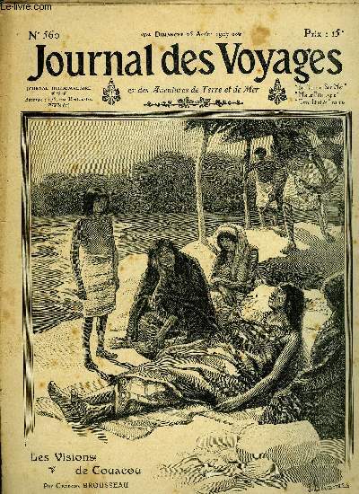 Journal des voyages et des aventures de terre et de mer n 560 - 2e srie - Les visions de couacou par Georges Brousseau, La tortue comestible des antilles par Claude Albaret, La dernire campagne de trompette, V par Henry Leturque, Les otteni de Bucarest