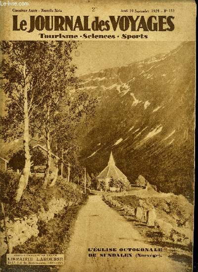 Le journal des voyages, nouvelle srie n 153 - Un visage du delta tonkinois: de Quang Yen  Yentri par Christiane Fournier, A travers les iles merveilleuses par Mirane Marcelle Deffins, Une chasse au buffle au Gabon par Pierre Magard, Le rcif