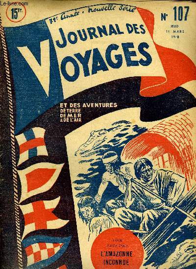 Journal des voyages et des aventures de terre, de mer et de l'air, nouvelle srie n 107 - Monsieur Patience , nouvelle par Pierre Sylvestre, La vridique histoire de Constant Fleming, roi de Saint Martin et quelques autres lieux, Paris, ville lumire
