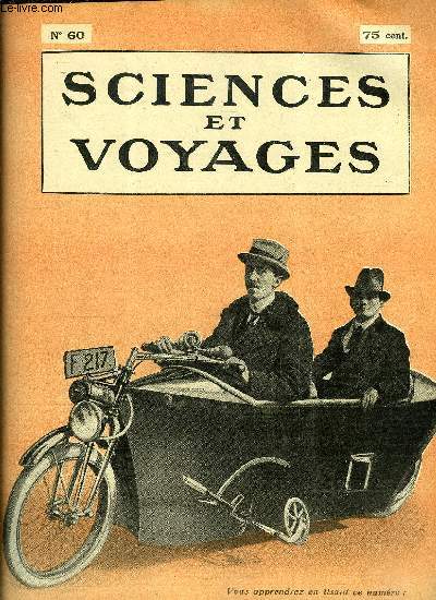 Sciences et voyages n 60 - Voici comment vire votre automobile, Des machines ont t inventes qui permettent d'effectuer automatiquement le remplissage des sacs, des boites et des flacons par H. Mathis, Une chasse aux singes en Guine par Lucien Jouenne