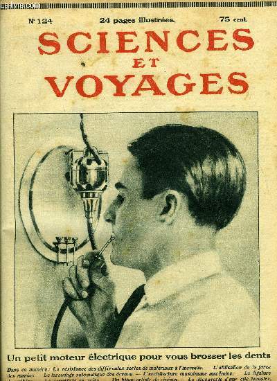 Sciences et voyages n 124 - La rsistance a l'incendie des diffrents systmes de construction, L'architecture musulmane aux Indes par Stphane Passet, La scheresse a ressuscit une cit lacustre par V. Forbin, Dans un avenir sans doute prochain