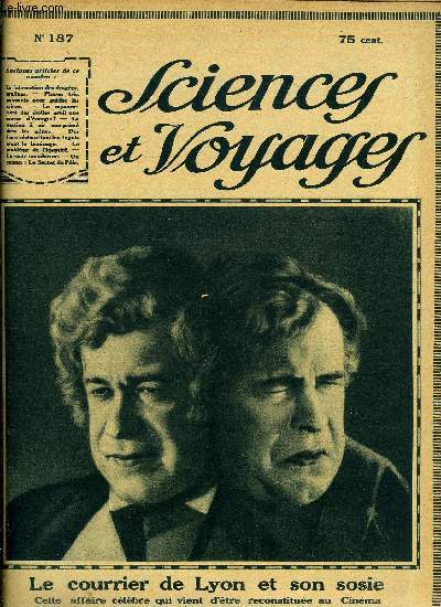 Sciences et voyages n 187 - La fabrication des drages, praline et autres gourmandises par G. Kerormel, La traction a air comprim dans les mines, Le problme de l'identit par le docteur Crinon, La route mandarine par Ernest Tisserand, L'Etna