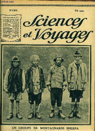 Sciences et voyages n 193 - La pense humaine se propage-t-elle au dehors par des ondes semblables a celles de la tlgraphie sans fil ?, L'industrie du pin et de sa rsine par G. Kerormel, Une mission scientifique en Afrique quatoriale, Le cinma