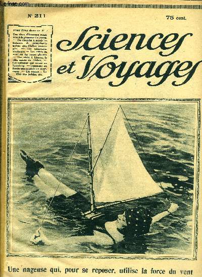 Sciences et voyages n 211 - Des ttes d'hommes ramenes a la grosseur du poing, On cherche a munir les bateaux automoteurs de propulseurs autres que l'hlice immerge, Une visite a Lhassa, la ville sainte du Thibet, Les animaux qui vivent au Spitzberg