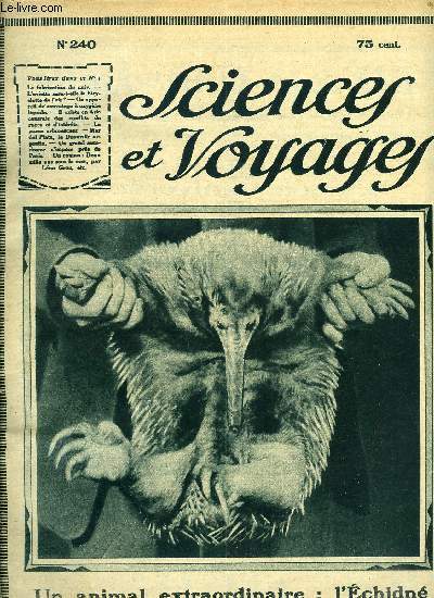 Sciences et voyages n 240 - Comment les peaux des animaux deviennent d'excellents cuirs par G. Kerormel, L'chidn forme un chainon entre les reptiles et les mammifres, Il existe en Asie centrale de grands conflits de races et d'intrets, Un grand