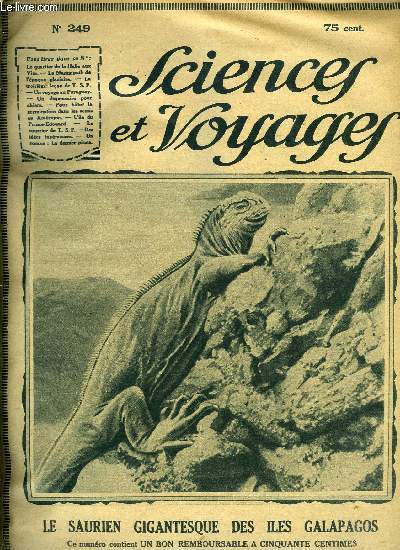 Sciences et voyages n 249 - Paris pittoresque et industriel, la harre aux vins n'est pas un march, mais un immense entrepot, Les iles Galapagos offrent aux explorateurs une vision de faune prhistorique par V. Forbin, Un voyage au Paraguay par J. Sainz