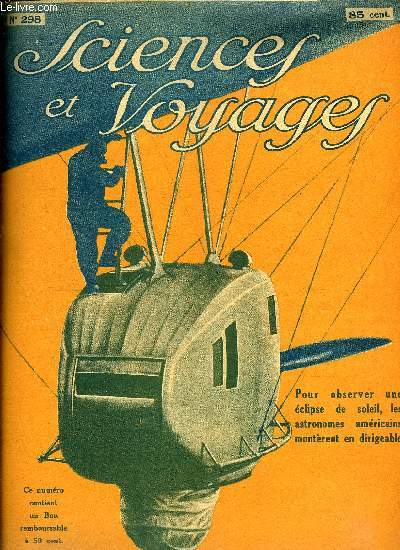 Sciences et voyages n 298 - D'ou vient ce peuple juif errant ?, Le phonographe est devenu une machine trs perfectionn, Ce que nous apprennent les clipses de soleil, Une visite a la manufacture de porcelaines de Bayeux