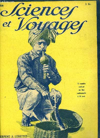 Sciences et voyages n 358 - Quelle est la dcouverte qui ferait le plus de bien aux hommes ?, Il y a des insectes a qui la nature a donn le pouvoir de produire de la lumire, La capitale portugaise est un des meilleurs ports du monde, Les gisements