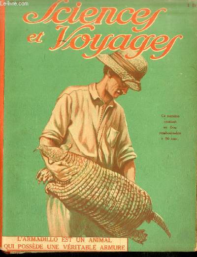Sciences et voyages n 391 - On trouve chez les berbres des chateaux fodaux et des villages fortifis, La larve de l'hmrobe s'habille avec la peau des pucerons qu'elle a dvors, La coupe Schneider gagne par un pilote italien, Aprs les infiniment