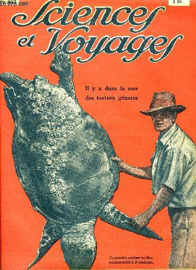 Sciences et voyages n 402 - Une grande fte en Extrme Orient, L'avion sans queue fait depuis longtemps l'objet de curieuses recherches, L'histoire industrielle d'un bas de soie, Une promenade dans Mexico, La pche au poisson scie, a la raie gante