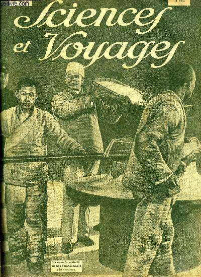 Sciences et voyages n 422 - Il y a en Chine des prisons modles, La grotte de l'aven Armand (Lozre), Verrons-nous bientot la suppression du changement de vitesse sur les automobiles, Comment on recrute les pensionnaires d'une mnagerie, La rue