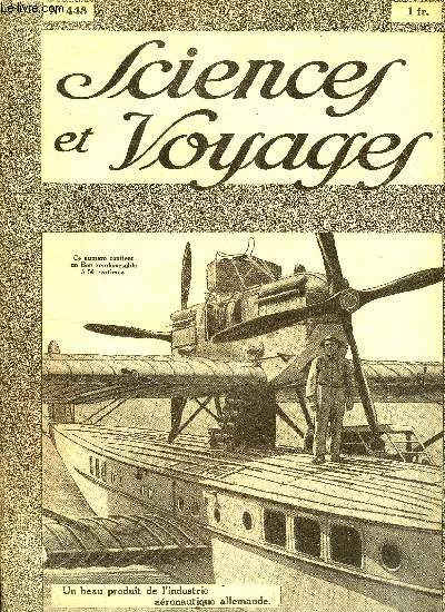 Sciences et voyages n 448 - La conservation scientifique des oeufs rclame des techniciens avertis, Un chimiste amricain a expriment un nouveau systme de rgnration de l'air confin, L'aviation commerciale allemande se dveloppe mthodiquement