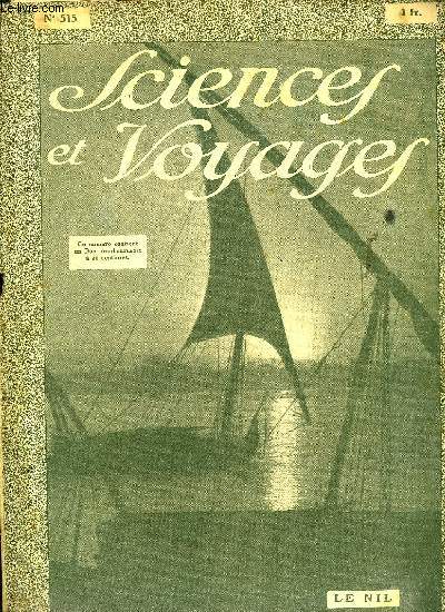 Sciences et voyages n 515 - C'est au Nil fertilisateur que l'Egypte, destine par sa position gographique a tre un morceau de Sahara, est au contraire un des plus fertiles pays du monde, Les mains de Gargas sont une nigme de la prhistoire