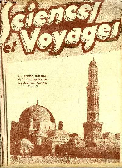 Sciences et voyages n 587 - Contrairement a l'opinion longtemps accrdite, le thon n'est pas migrateur, Une ferme au coeur de Paris ne constitue-t-elle pas le plus surprenant des anachronismes ?, Le mystrieux royaume du Ymen, Jean Keppler (1571-1630)