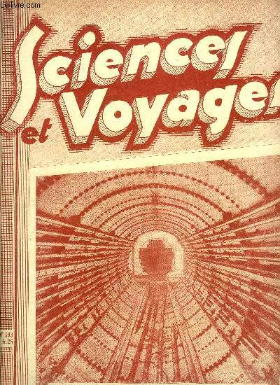 Sciences et voyages n 593 - Peu habile a se dfendre, la chvre des montagnes rocheuses est protge par son inaccessible habitat, Les iles perdues dans l'ocan vont connaitre, comme escales des routes ariennes, de nouvelles fortunes, Ce que sont