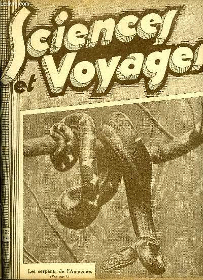 Sciences et voyages n 632 - Les serpents, si nombreux dans la valle de l'amazone, ne constituent pas, cependant, un danger srieux pour l'habitant et le voyageur, A l'assaut de l'Himalaya par Paul Bauer, La revanche de l'hlice et du rail, Les termites